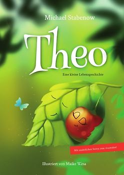 Theo - Eine kleine Lebensgeschichte