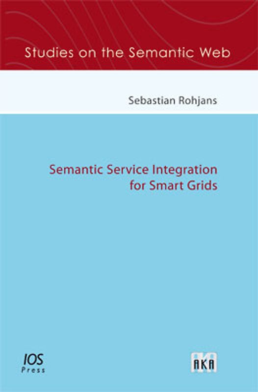 Semantic Service Integration for Smart Grids