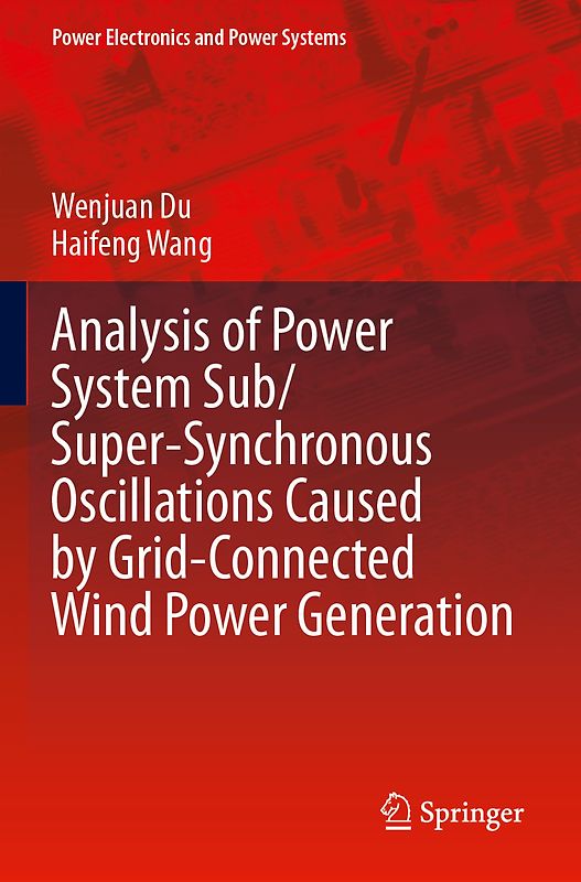 Analysis of Power System Sub/Super-Synchronous Oscillations Caused by Grid-Connected Wind Power Generation