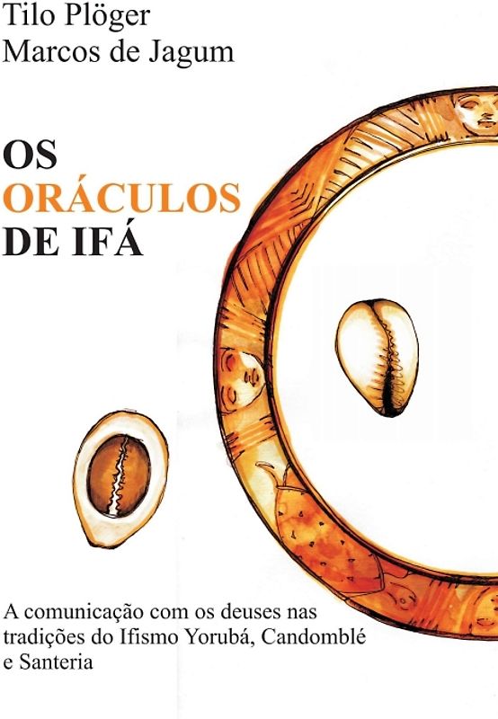 OS ORÁCULOS DE IFÁ