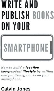 Write and Publish Books on Your Smartphone