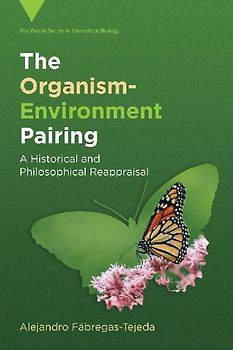 The Organism-Environment Pairing