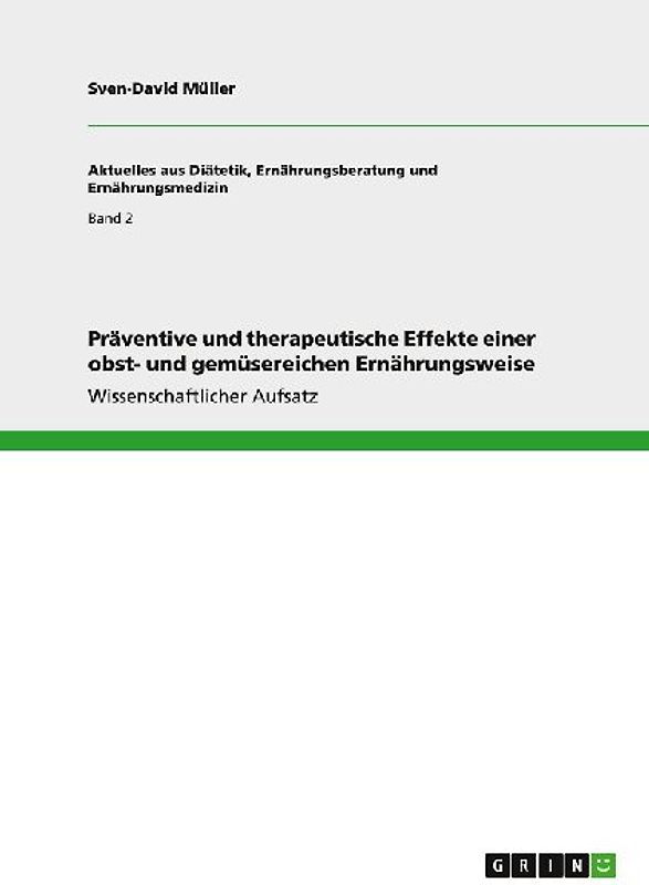 Präventive und therapeutische Effekte einer obst- und gemüsereichen Ernährungsweise