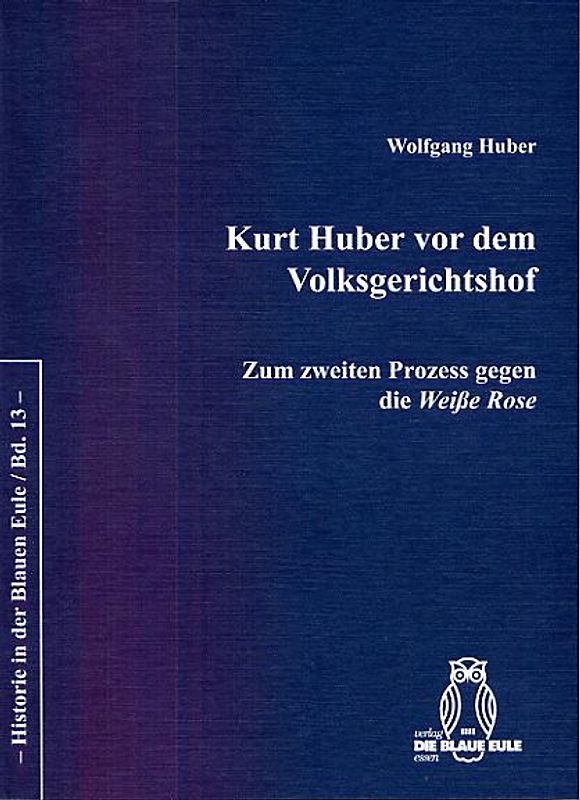 Kurt Huber vor dem Volksgerichtshof