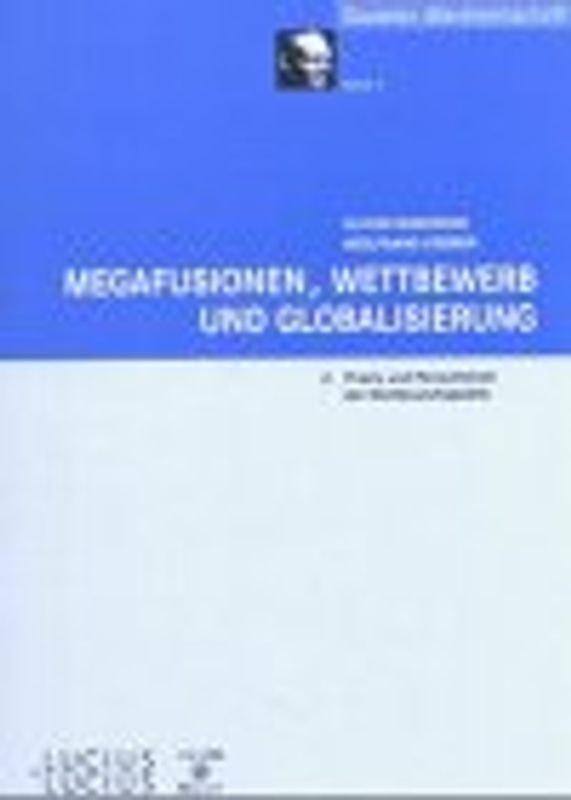 Megafusionen, Wettbewerb und Globalisierung