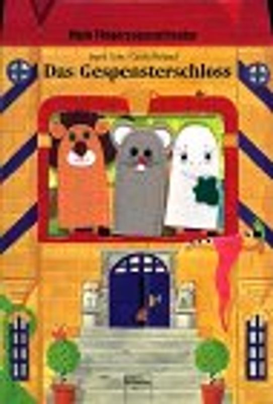 Mein Fingerpuppentheater - Das Gespensterschloss