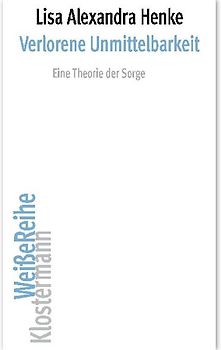 Verlorene Unmittelbarkeit