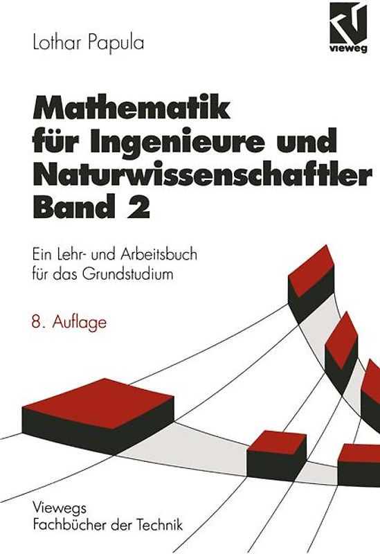 Mathematik für Ingenieure und Naturwissenschaftler 2