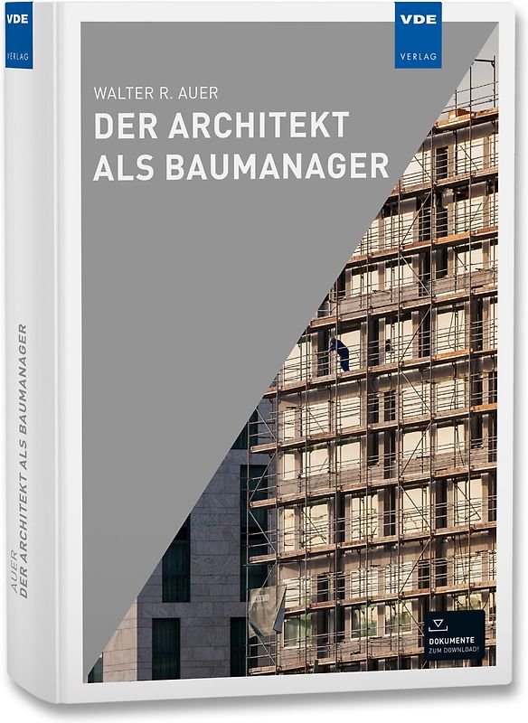 Der Architekt als Baumanager