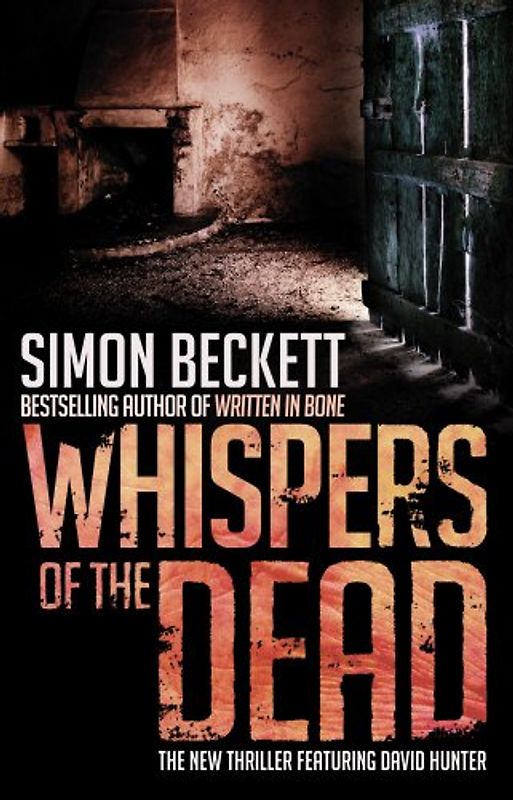 Whispers of the Dead - Simon Beckett