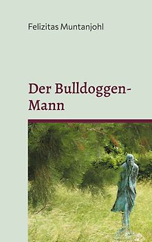 Der Bulldoggen-Mann