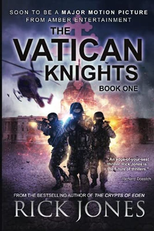 The Vatican Knights (The Vatican Knights Series, Band 1)