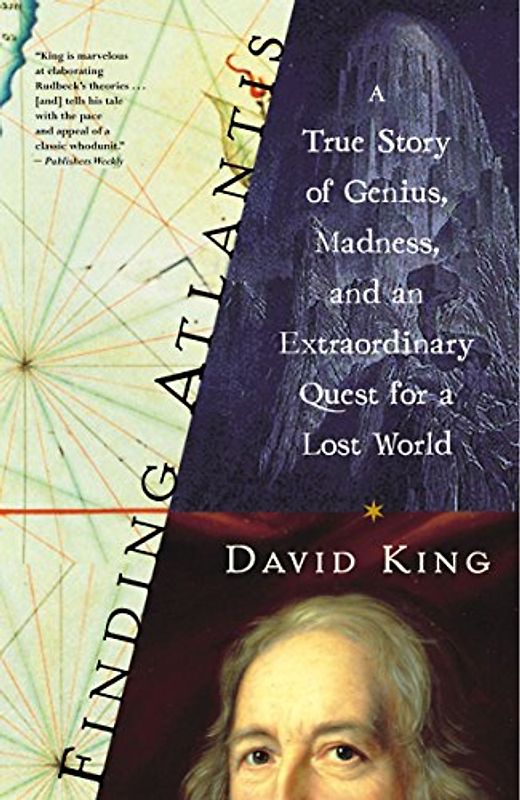 Finding Atlantis: A True Story of Genius, Madness, and an Extraordinary Quest for a Lost World