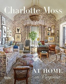 Charlotte Moss: At Home in Virginia