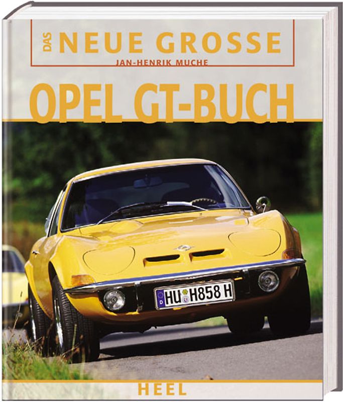 Das neue grosse Opel GT Buch