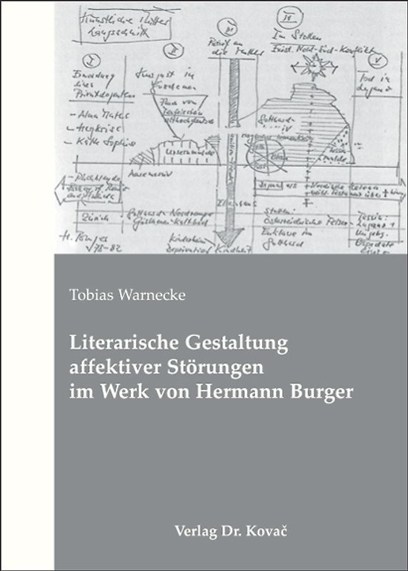 Literarische Gestaltung affektiver Störungen im Werk von Hermann Burger