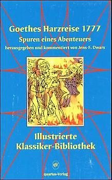 Goethes Harzreise 1777