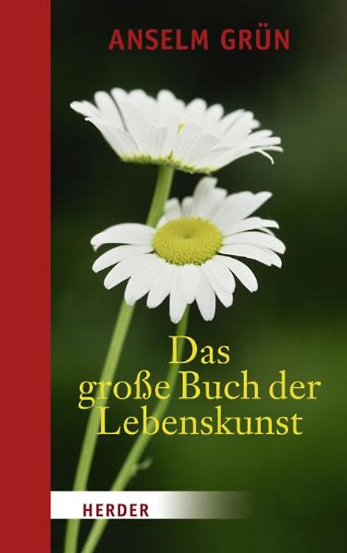 Das große Buch der Lebenskunst