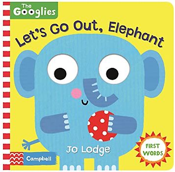 Let's Go Out, Elephant: First Nature Words (The Googlies, 4, Band 4)