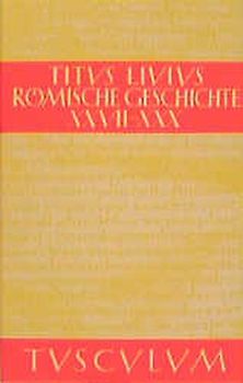 Römische Geschichte. Lat. /Dt. / Römische Geschichte / Ab urbe condita
