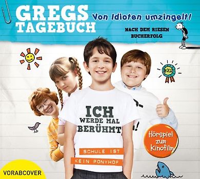 Gregs Tagebuch - 01: Von Idioten Umzingelt!-Hörspiel Zum Kinofilm