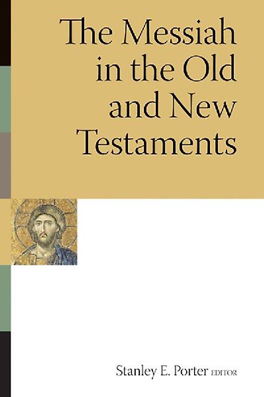 Messiah in the Old and New Testaments