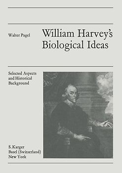 William Harvey's Biological Ideas