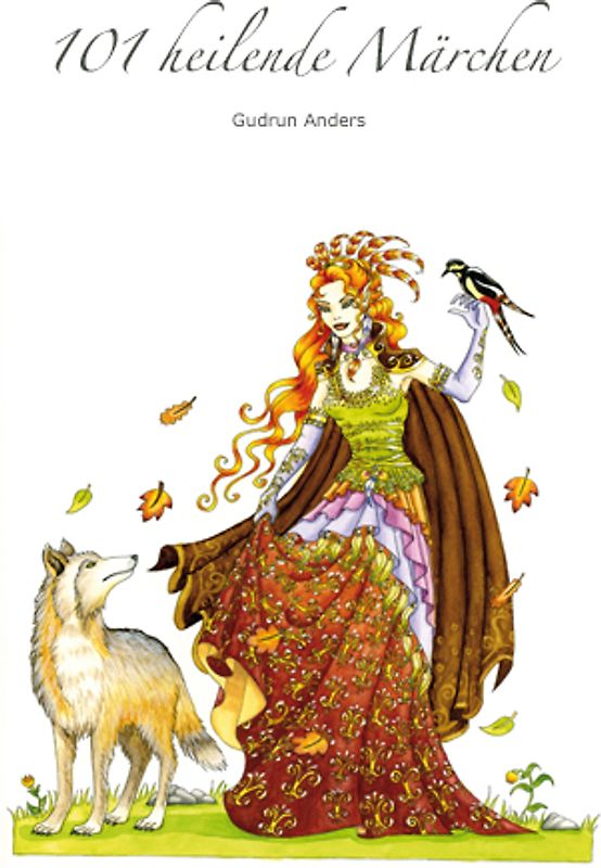 101 heilende Märchen