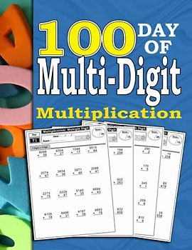 100 Days of Multi-Digit Multiplication: write a description for 100 Days of Multi-Digit Multiplication: Multiplication Sheets 3rd, 4th, 5th Grade ... Big Long Problems 2 ,3,4 and 5 digit