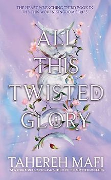 All this Twisted Glory