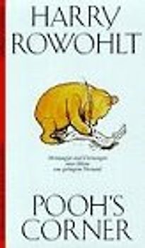 Pooh's Corner. Meinungen und Deinungen eines Bären von geringem Verstand