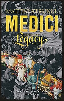 Medici ~ Legacy (Masters of Florence, Band 3)