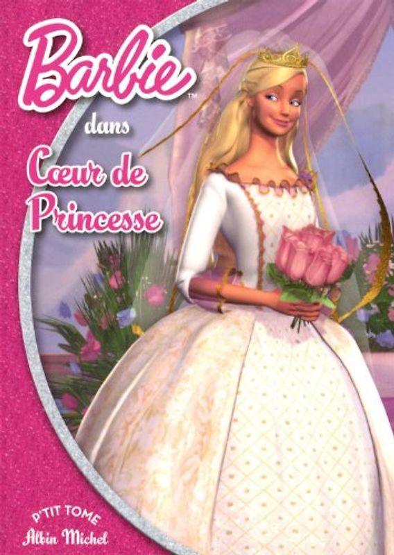 Barbie : Coeur de princesse