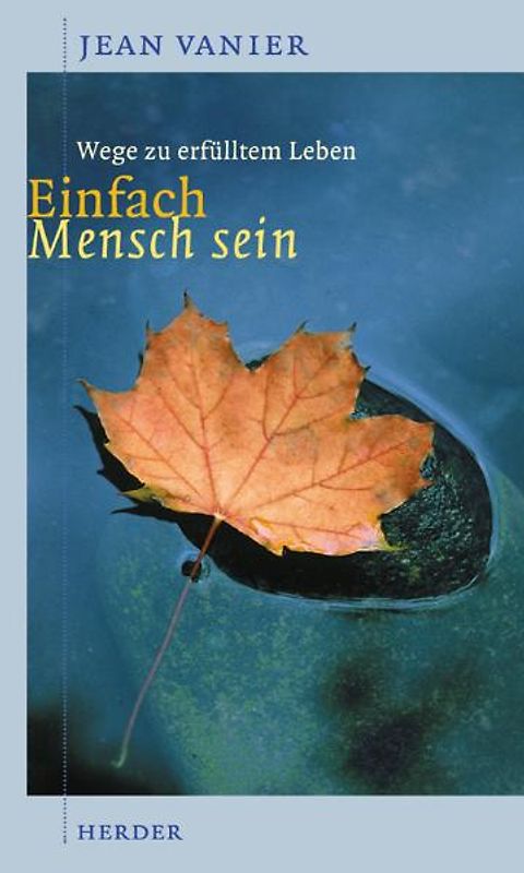 Einfach Mensch sein