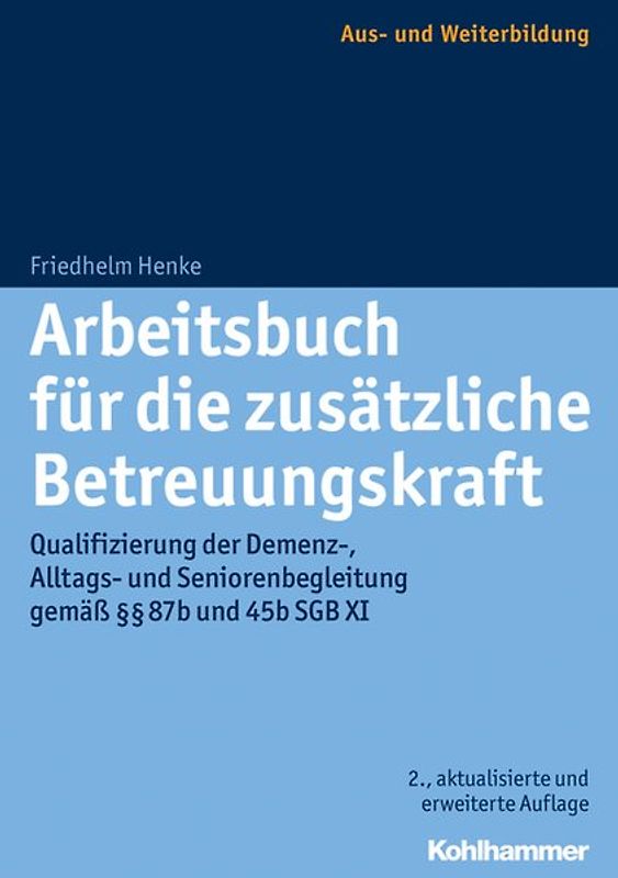 Arbeitsbuch für die zusätzliche Betreuungskraft