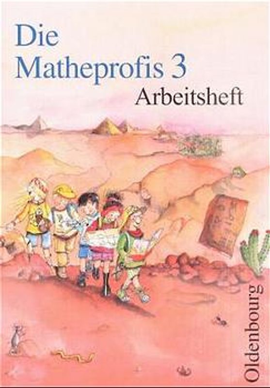 Die Matheprofis - Ausgabe A. Arbeitsheft 3