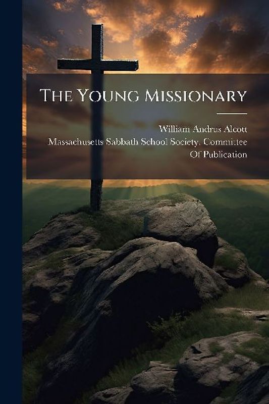 The Young Missionary