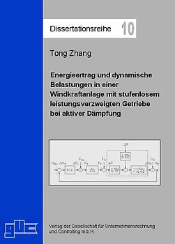 Energieertrag und dynamische Belastungen in einer Windkraftanlage mit stufenlosem leistungsverzweigtem Getriebe bei aktiver Dämpfung