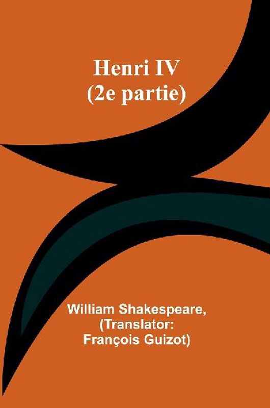 Henri IV (2e partie)