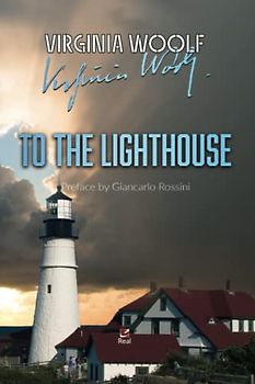 To the lighthouse Preface by Giancarlo Rossini