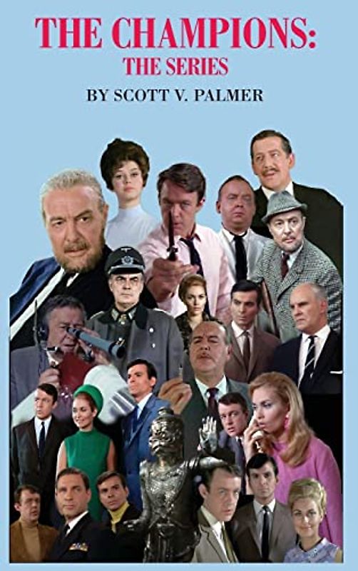 THE CHAMPIONS: THE SERIES