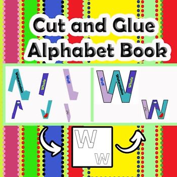Cut and Glue Alphabet Book: workbook , Activity Book for Kids 3+: Scissor Skills, Cutting and Gluing practice alphabet.