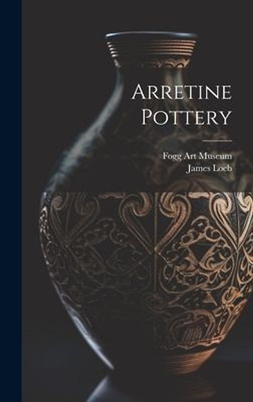 Arretine Pottery