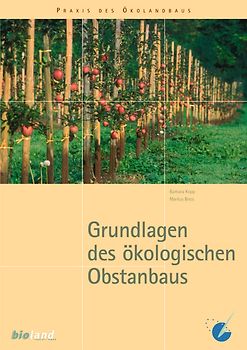 Grundlagen des ökologischen Obstanbaus