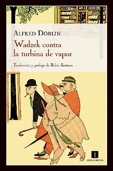 Wadzek contra la turbina de vapor = Wadzeks kampf mit der dampfturbine