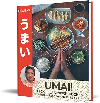 Umai! Einfach japanisch kochen