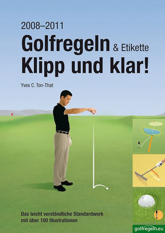 Golfregeln & Etikette: Klipp und klar!