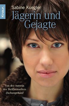 Jägerin und Gejagte