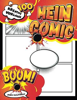 Kreative Comic-vorlagen: Leere Comics Vorlagen für Erwachsene | Männer Geschenke Geburtstag Lustig (Din A4 - 100 Seiten)