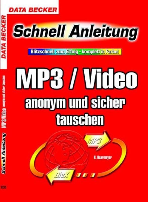 MP3/Videoanonym und sicher tauschen